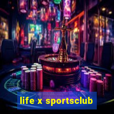 life x sportsclub